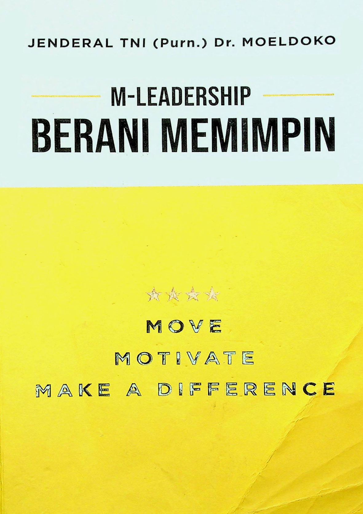 M-Leadership: Berani Memimpin